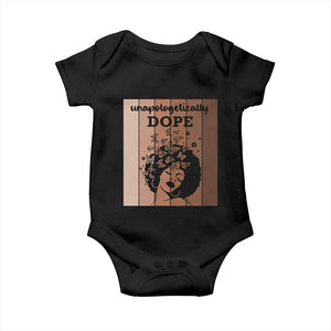 Inspirational Black Women Gift Baby Onesie Unapologetically Dope TS12 Black Print Your Wear