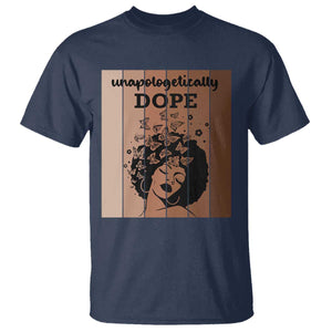 Inspirational Black Women Gift T Shirt Unapologetically Dope TS12 Navy Print Your Wear