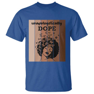 Inspirational Black Women Gift T Shirt Unapologetically Dope TS12 Royal Blue Print Your Wear