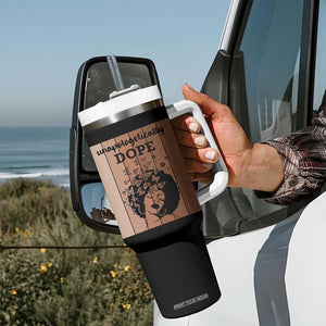 Inspirational Black Women Gift Tumbler With Handle Unapologetically Dope TS12 Print Your Wear