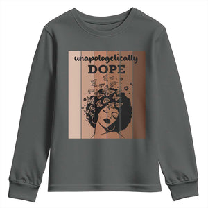 Inspirational Black Women Gift Youth Sweatshirt Unapologetically Dope TS12 Dark Heather Print Your Wear