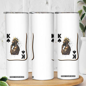 King Of Spades Black Man Skinny Tumbler African American Men Pride TS12 Print Your Wear