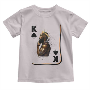 King Of Spades Black Man Toddler T Shirt African American Men Pride TS12 Ice Gray Print Your Wear