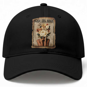 Black Girl Magic Baseball Cap Feminist Black Women In History TS12 Print Your Wear