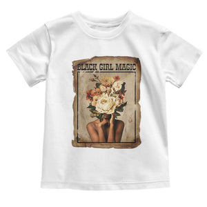 Black Girl Magic Toddler T Shirt Feminist Black Women In History TS12 White Print Your Wear