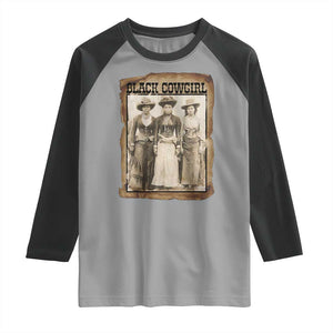 Black Cowgirl Pride Raglan Shirt Western Black History Month Gift TS12 Sport Gray Black Print Your Wear