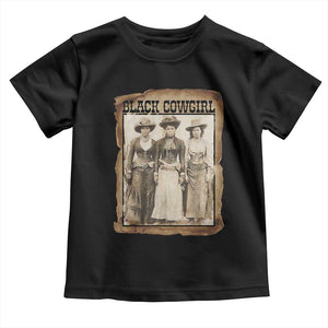 Black Cowgirl Pride Toddler T Shirt Western Black History Month Gift TS12 Black Print Your Wear