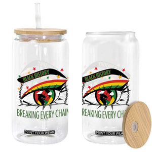 Breaking Every Chain Glass Can Black History Month Freedom Gift TS12 Print Your Wear