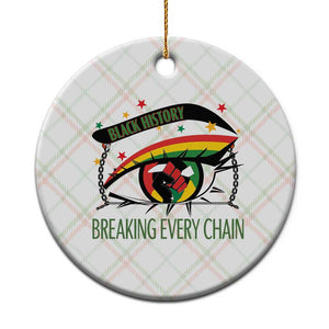 Breaking Every Chain Ceramic Ornament Black History Month Freedom Gift TS12 1pc Christmas Plaid Print Your Wear