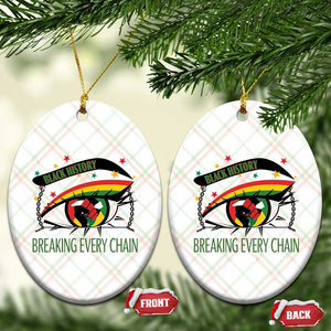 Breaking Every Chain Ceramic Ornament Black History Month Freedom Gift TS12 Print Your Wear