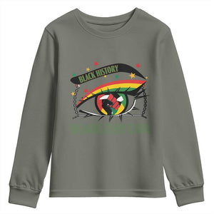 Breaking Every Chain Youth Sweatshirt Black History Month Freedom Gift TS12 Military Green Print Your Wear
