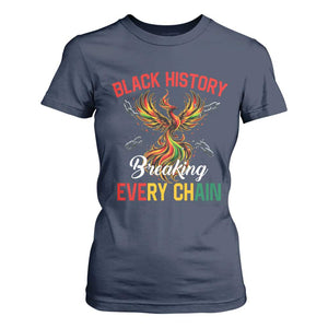 Phoenix Rising Breaking Every Chain T Shirt For Women Black History Month Freedom Gift TS12 Navy Print Your Wear