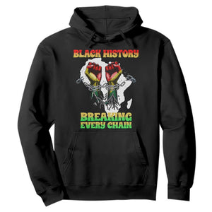 African American Civil Rights Gift Hoodie Breaking Every Chain TS12 Black Print Your Wear