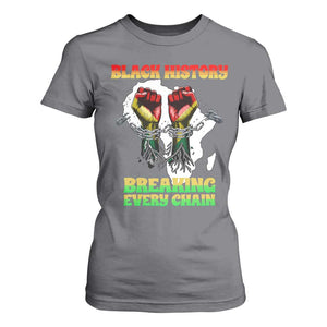 African American Civil Rights Gift T Shirt For Women Breaking Every Chain TS12 Charcoal Print Your Wear