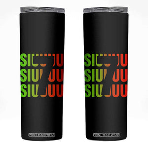Siuuuu Soccer Celebration Skinny Tumbler Gift For Soccer Lovers TS12 Black Print Your Wear