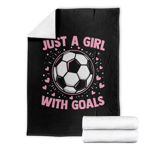 Just A Girl With Goals Throw Blanket Soccer Player Girl TS12 Black Print Your Wear