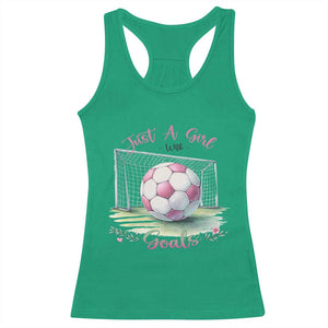 Just A Girl With Goals Racerback Tank Top Soccer Gift For Her TS12 Irish Green Print Your Wear