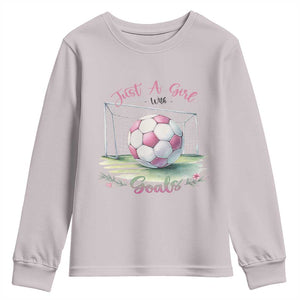 Just A Girl With Goals Youth Sweatshirt Soccer Gift For Her TS12 Ice Gray Print Your Wear
