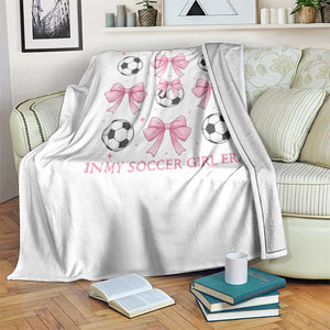 In My Soccer Girl Era Throw Blanket Funny Football Fan TS12 Print Your Wear