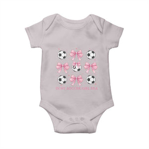 In My Soccer Girl Era Baby Onesie Funny Football Fan TS12 Ice Gray Print Your Wear