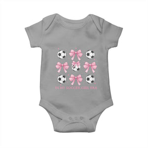 In My Soccer Girl Era Baby Onesie Funny Football Fan TS12 Sport Gray Print Your Wear