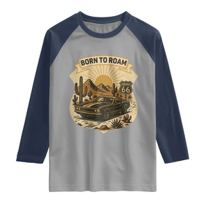 Vintage Muscle Car Route Highway 66 Raglan Shirt Born To Roam Road Trip TS12 Sport Gray Navy Print Your Wear