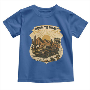 Vintage Muscle Car Route Highway 66 Toddler T Shirt Born To Roam Road Trip TS12 Royal Blue Print Your Wear