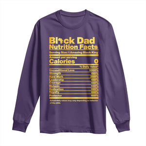 Black Dad Nutrition Facts Long Sleeve Shirt African American Fathers Day