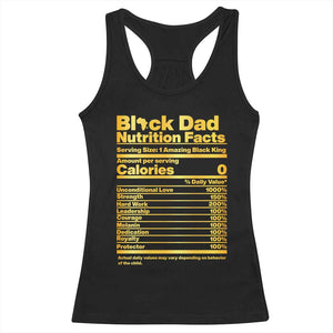 Black Dad Nutrition Facts Racerback Tank Top African American Fathers Day