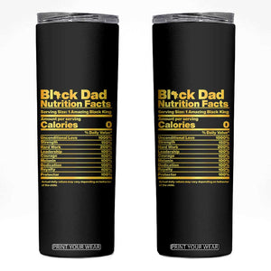 Black Dad Nutrition Facts Skinny Tumbler African American Fathers Day
