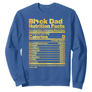 Black Dad Nutrition Facts Sweatshirt African American Fathers Day