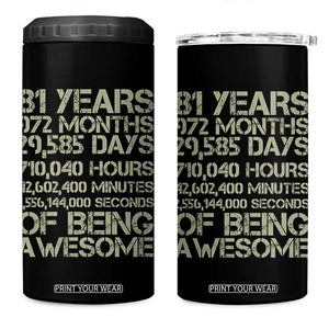 Vintage 81st Milestone Birthday 4 in 1 Can Cooler Tumbler 81 Years Of Being Awesome