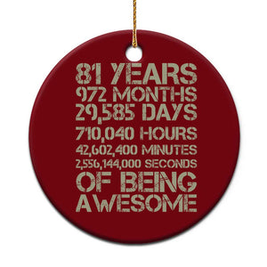 Vintage 81st Milestone Birthday Ceramic Ornament 81 Years Of Being Awesome