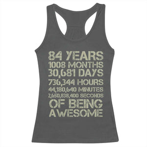 Vintage 84th Milestone Birthday Racerback Tank Top 84 Years Of Being Awesome