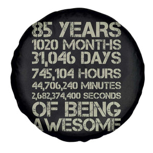 Vintage 85th Milestone Birthday Spare Tire Cover 85 Years Of Being Awesome
