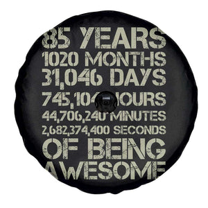 Vintage 85th Milestone Birthday Spare Tire Cover 85 Years Of Being Awesome