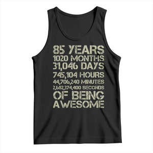 Vintage 85th Milestone Birthday Tank Top 85 Years Of Being Awesome