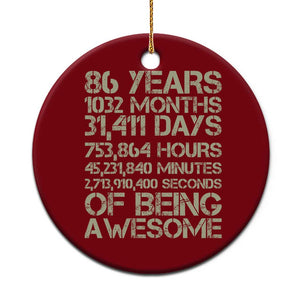 Vintage 86th Milestone Birthday Ceramic Ornament 86 Years Of Being Awesome