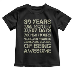 Vintage 89th Milestone Birthday Toddler T Shirt 89 Years Of Being Awesome