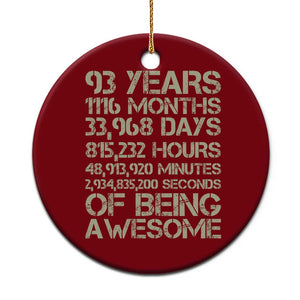 Vintage 93rd Milestone Birthday Ceramic Ornament 93 Years Of Being Awesome