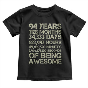 Vintage 94th Milestone Birthday Toddler T Shirt 94 Years Of Being Awesome