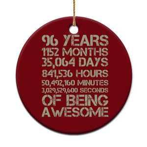 Vintage 96th Milestone Birthday Ceramic Ornament 96 Years Of Being Awesome