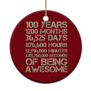 Vintage 100th Milestone Birthday Ceramic Ornament 100 Years Of Being Awesome