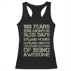 Vintage 100th Milestone Birthday Racerback Tank Top 100 Years Of Being Awesome