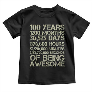 Vintage 100th Milestone Birthday Toddler T Shirt 100 Years Of Being Awesome