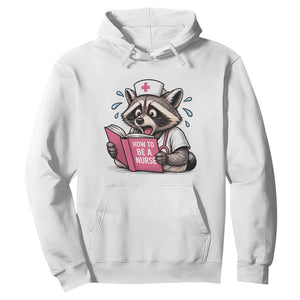 Funny Raccoon Nursing Student Healthcare Gift Hoodie