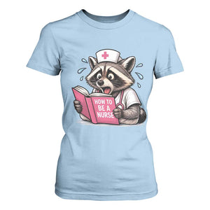 Funny Raccoon Nursing Student Healthcare Gift T Shirt For Women