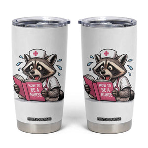 Funny Raccoon Nursing Student Healthcare Gift Tumbler Cup