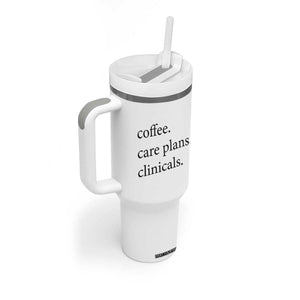 Funny Nursing School Life Tumbler With Handle Coffee Care Plans And Clinicals