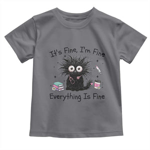 Funny Stressed Black Cat Nursing Student Life Toddler T Shirt ts Fine Im Fine Everything Is Fine